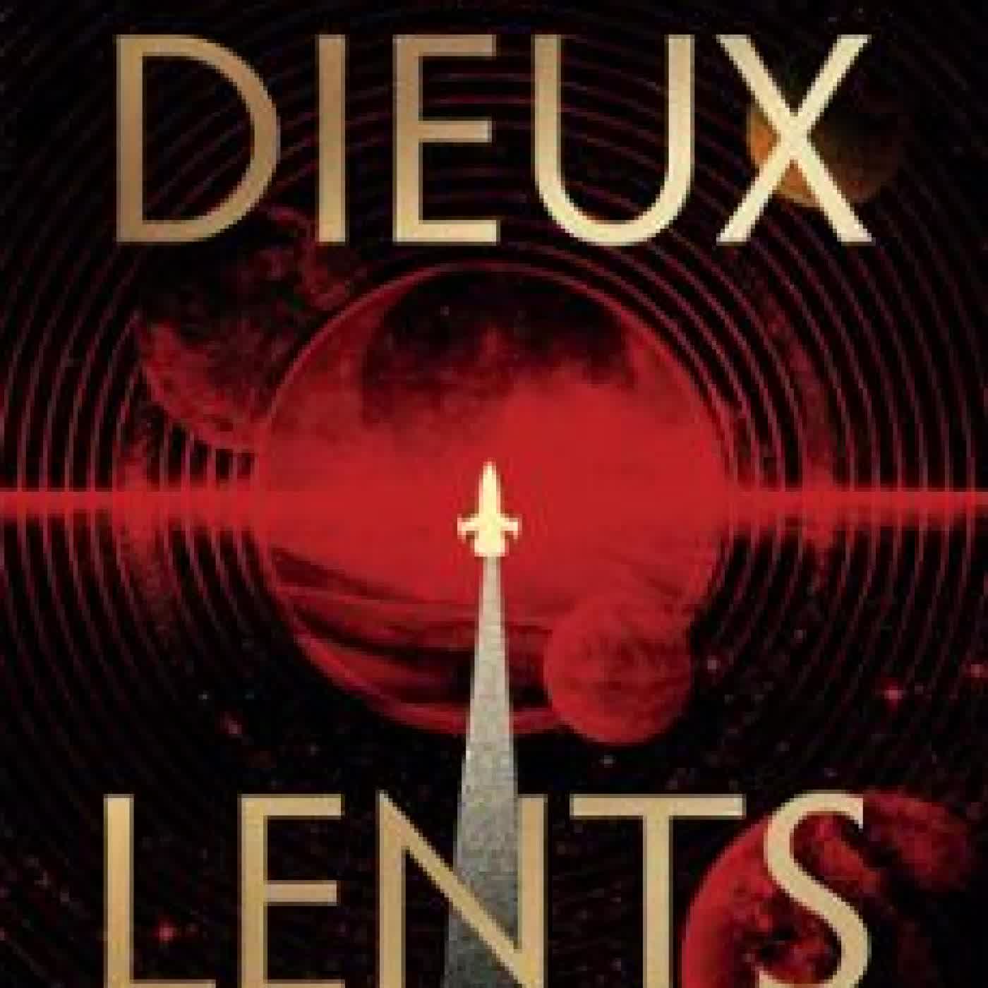 LES DIEUX LENTS Claire North