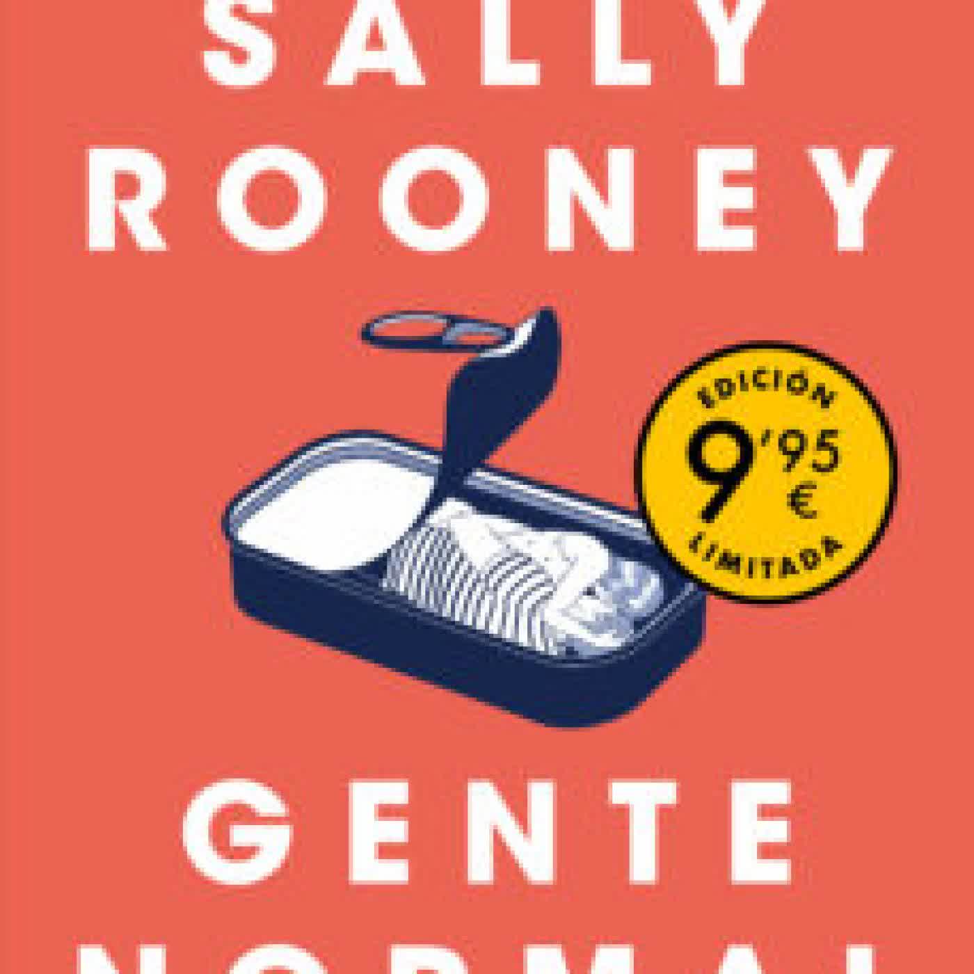 GENTE NORMAL (ED. LIMITADA A UN PRECIO ESPECIAL) SALLY ROONEY