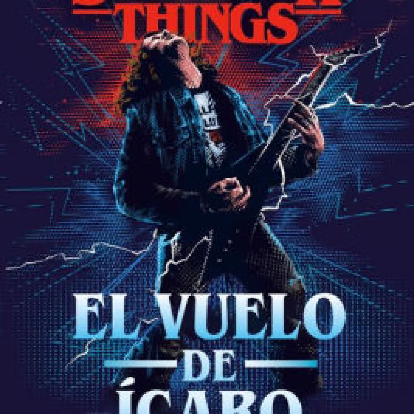 Stranger Things: El vuelo de Ícaro / Stranger Things: Icarus's Flight by Caitlin Schneiderhan on Iphone New Format