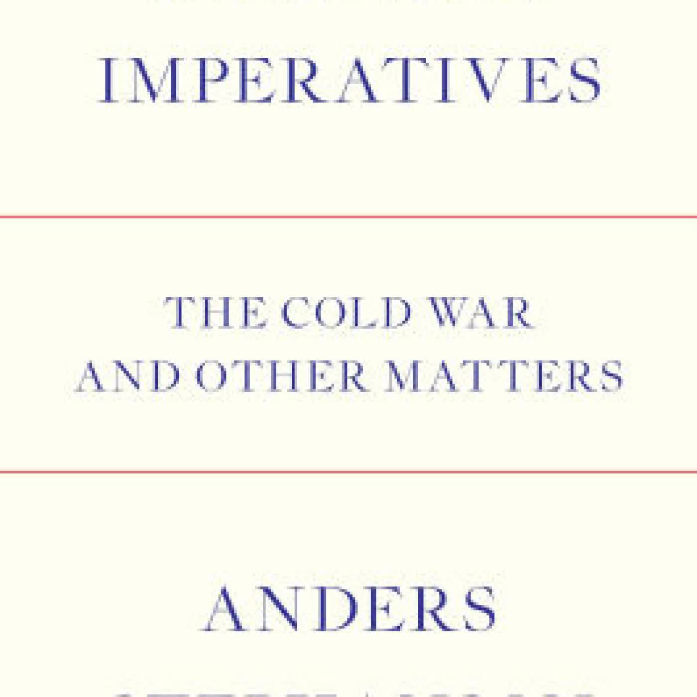 Read online: American Imperatives: The Cold War and Other Matters by Anders Stephanson