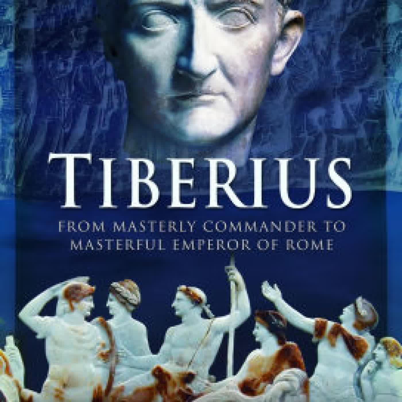 Tiberius: From Masterly Commander to Masterful Emperor of Rome by Lindsay Powell, Penelope J. Goodman on Iphone New Format