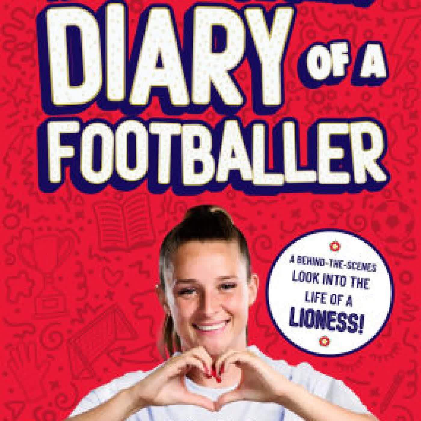 The Not-So-Secret Diary of a Footballer: A behind-the-scenes look into the life of a Lioness by Ella Toone on Iphone New Format