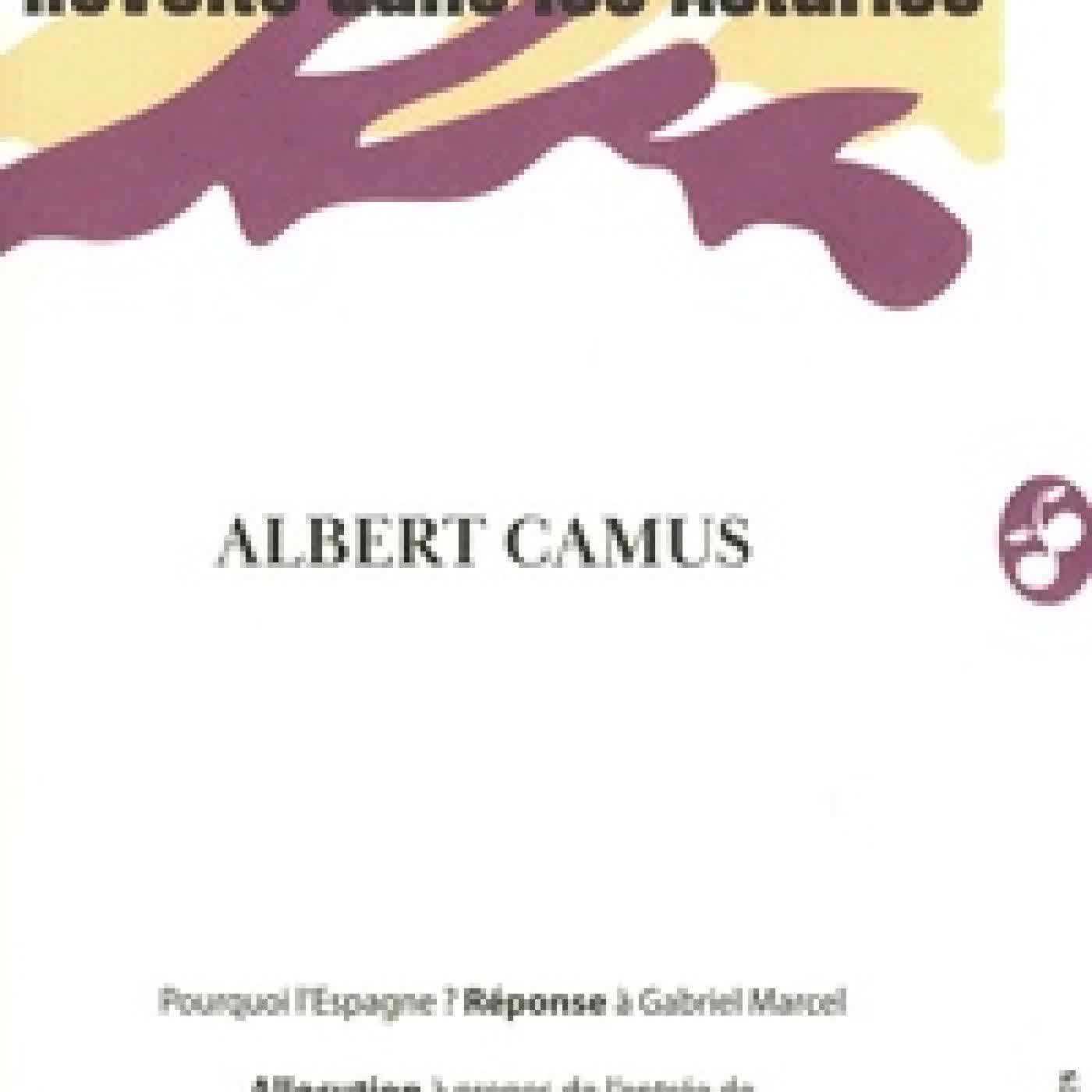 Lire en ligne : Révolte dans les Asturies. Suivi de Réponse à Gabriel Marcel - 1948 et de l'Allocution à la salle Wagram - 1952