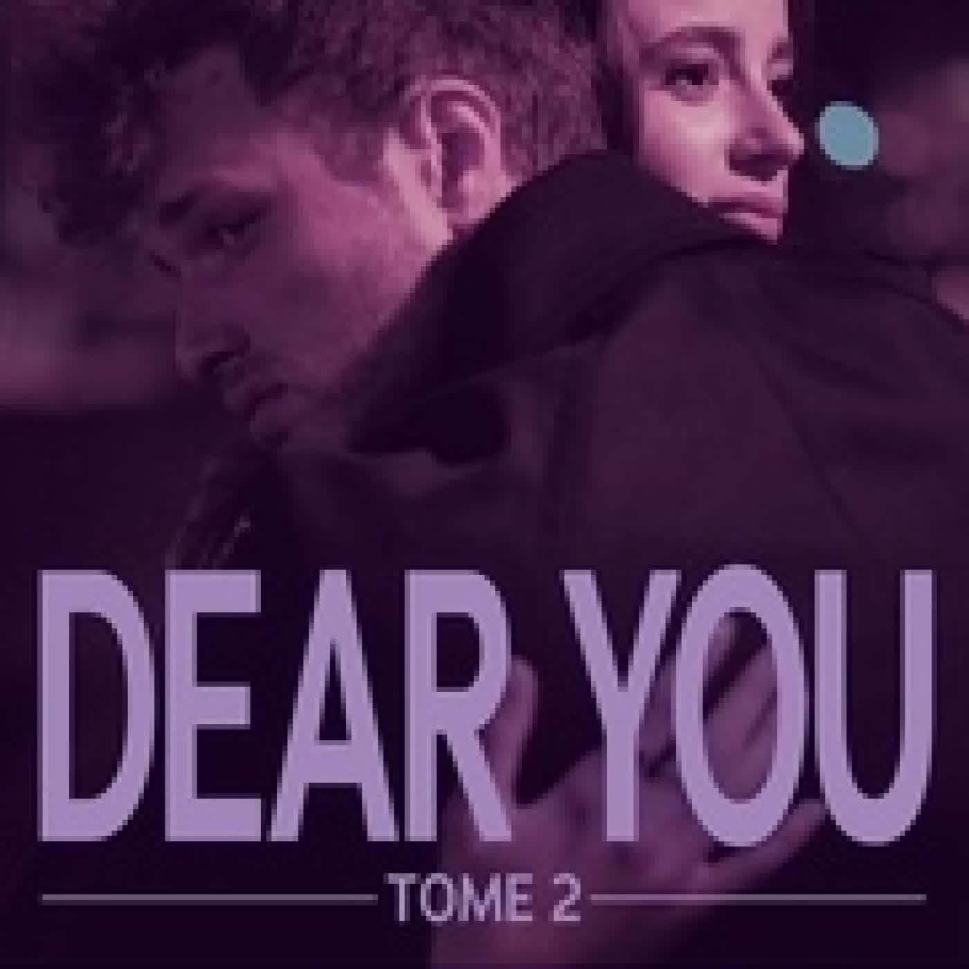 Télécharger Pdf Dear You Tome 2
