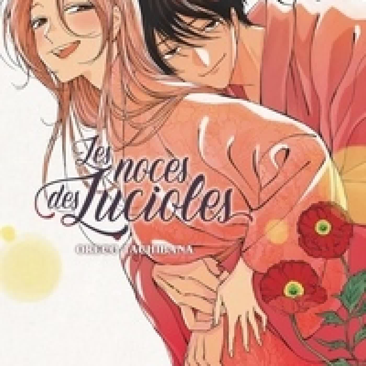 Télécharger Pdf Les Noces des lucioles Tome 7