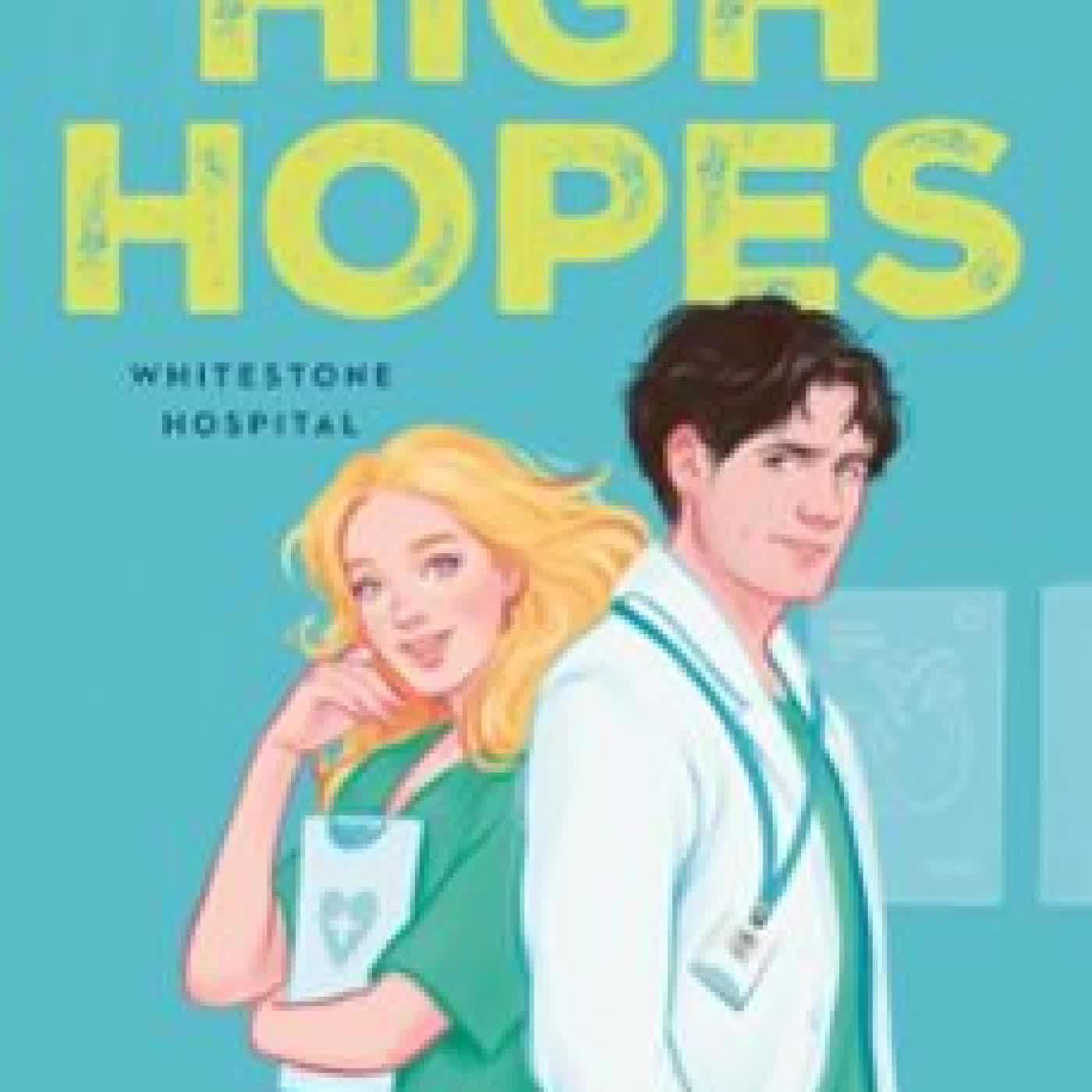 WHITESTONE HOSPITAL - TOME 1 : HIGH HOPES Ava Reed