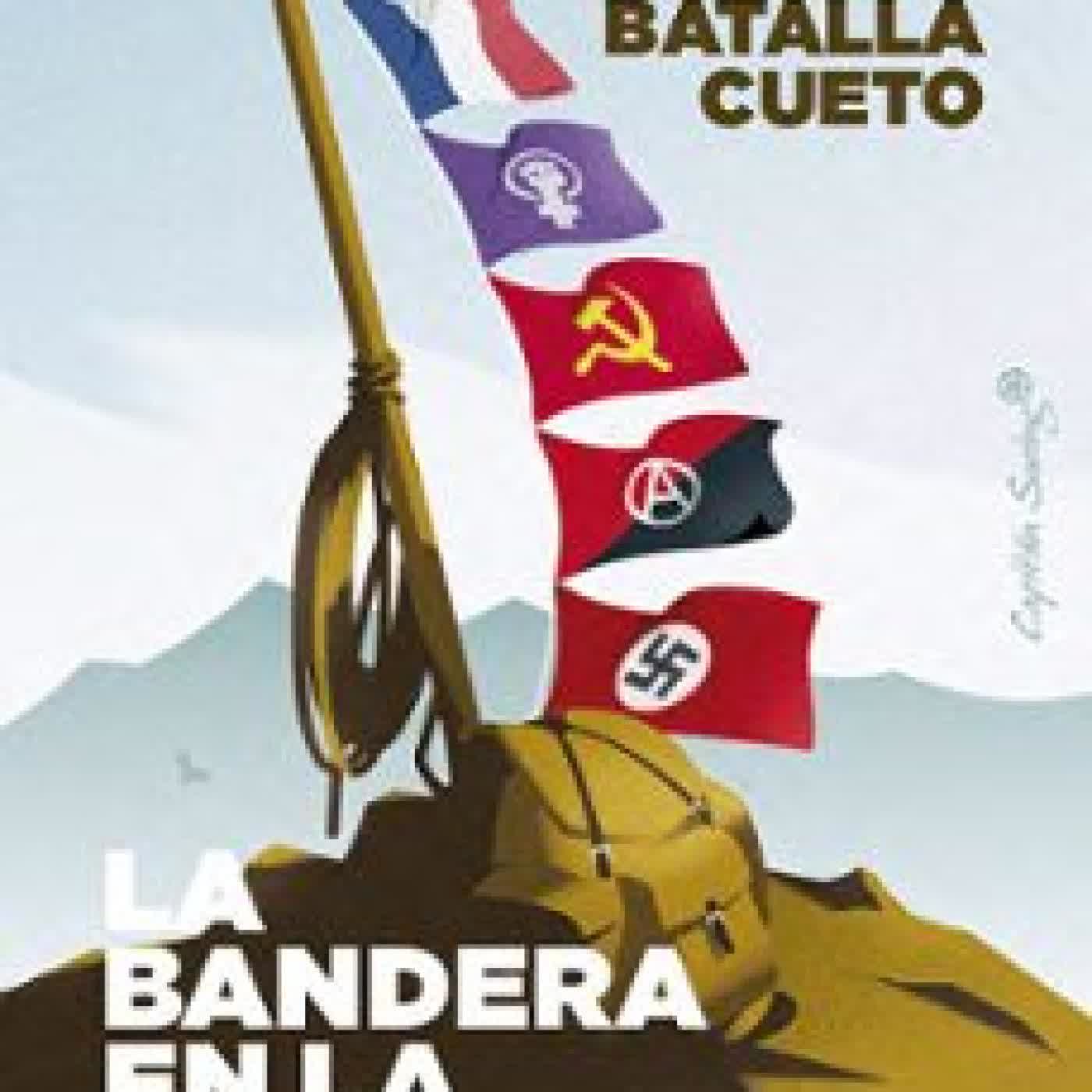 LA BANDERA EN LA CUMBRE Pablo Batalla Cueto