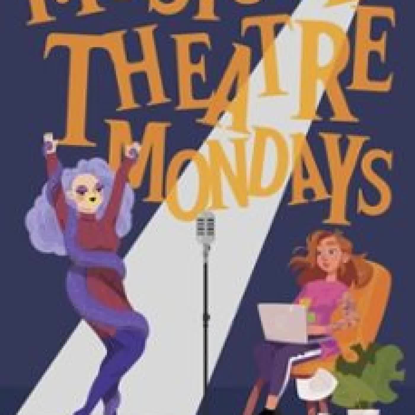 MUSICAL THEATRE MONDAYS MARIE INCONTRERA