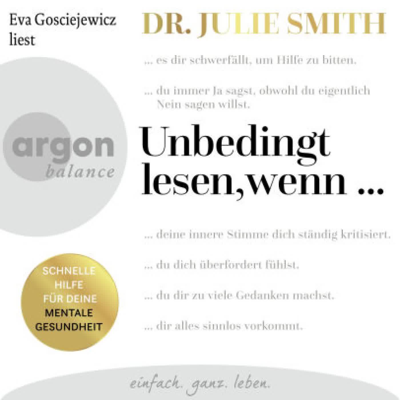 Unbedingt lesen, wenn ... - Schnelle Hilfe für deine mentale Gesundheit (Ungekürzte Lesung) by Dr. Julie Smith, Eva Gosciejewicz on Iphone New Format