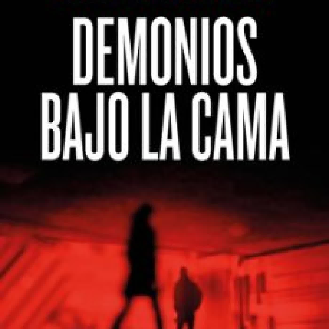 DEMONIOS BAJO LA CAMA (EDICIÓN FIRMADA) Javier Chicote Lerena