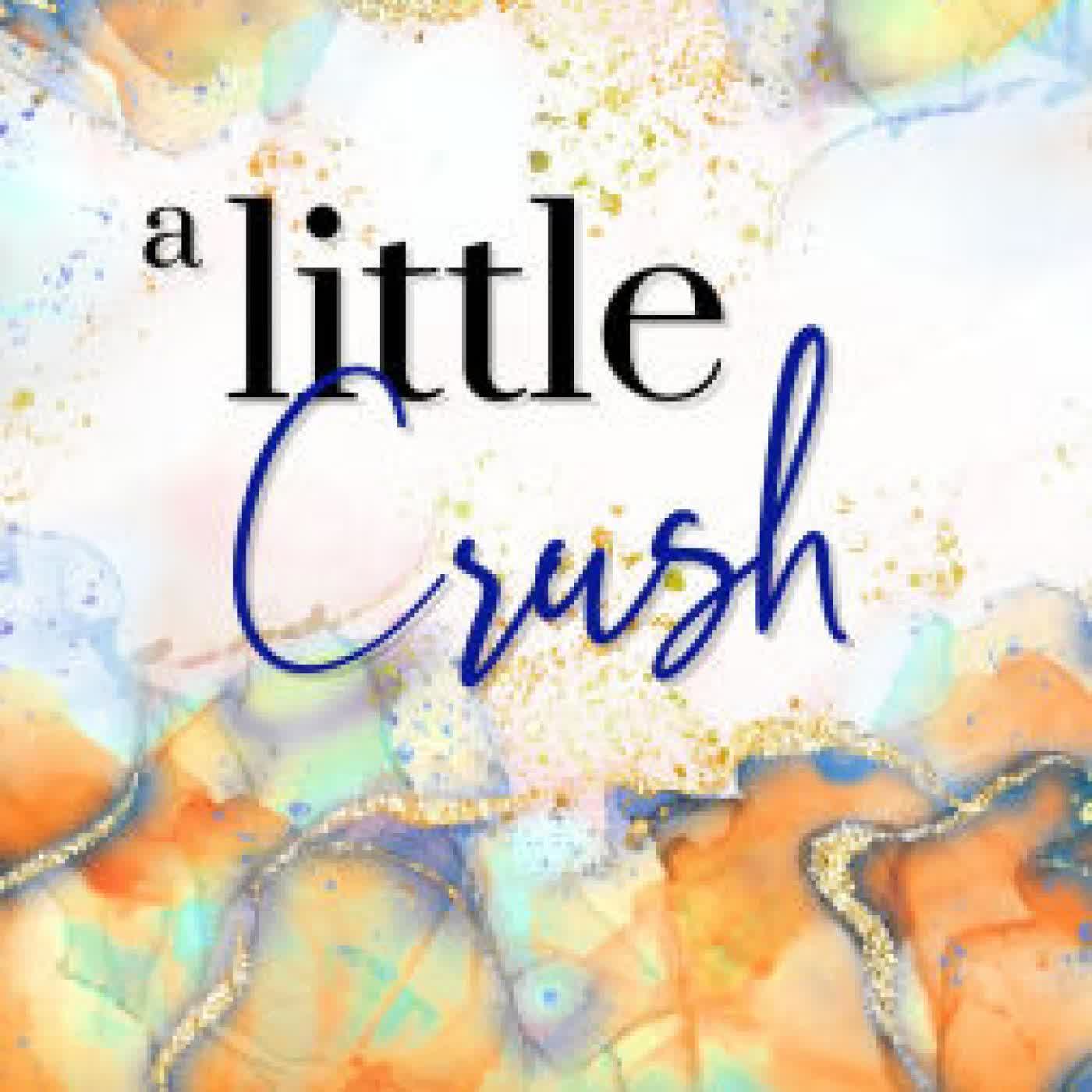 A Little Crush by Kelsie Rae on Iphone New Format