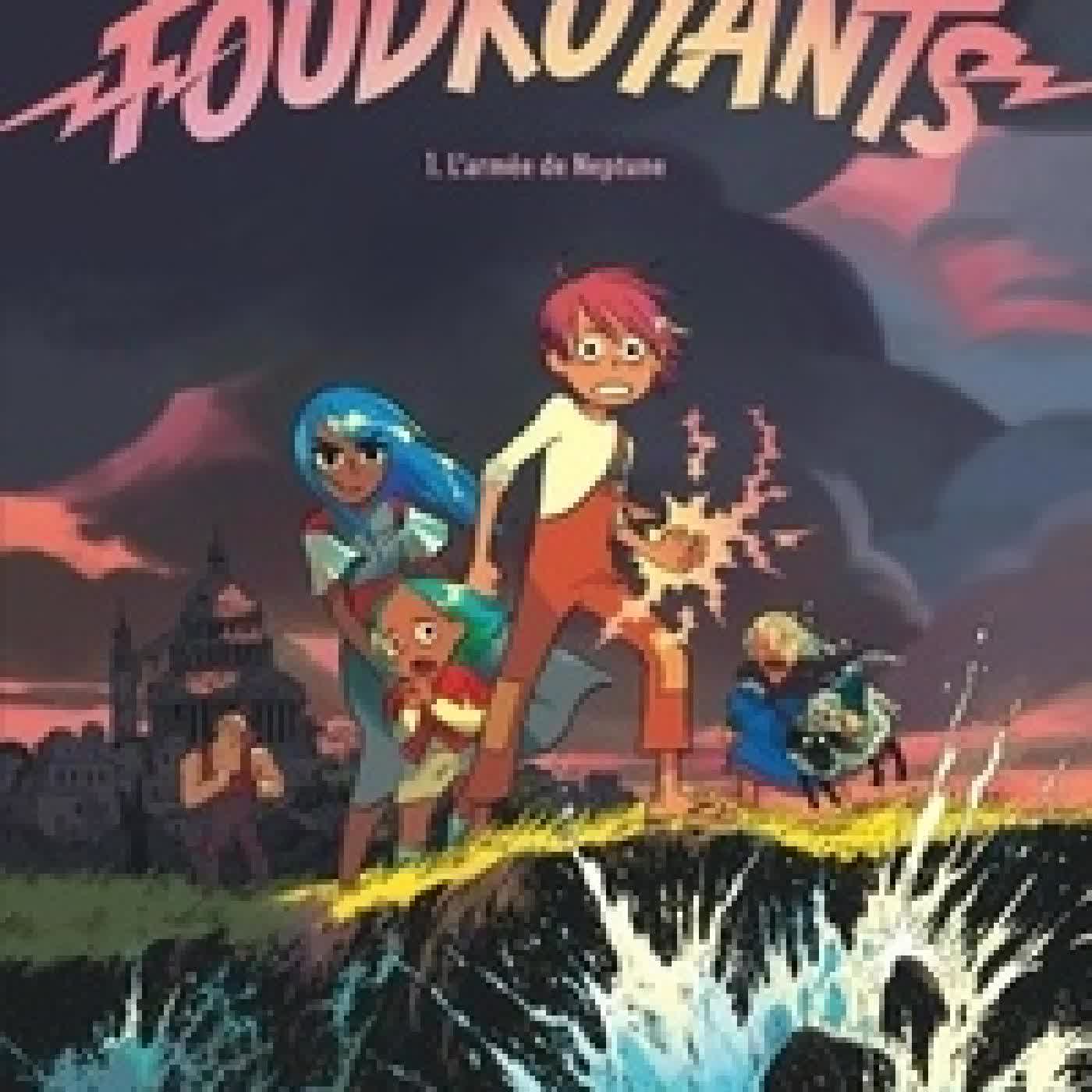 {téléchargement} Foudroyants Tome 1