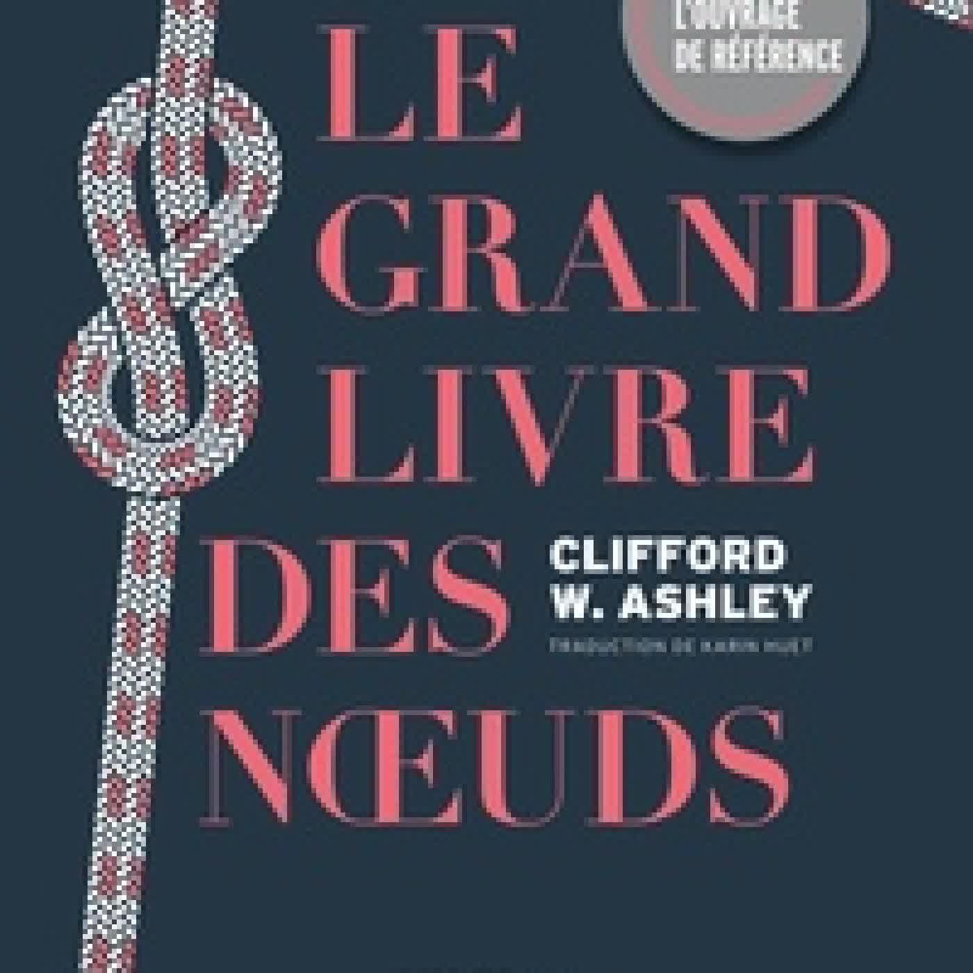 {téléchargement} Le grand livre des noeuds