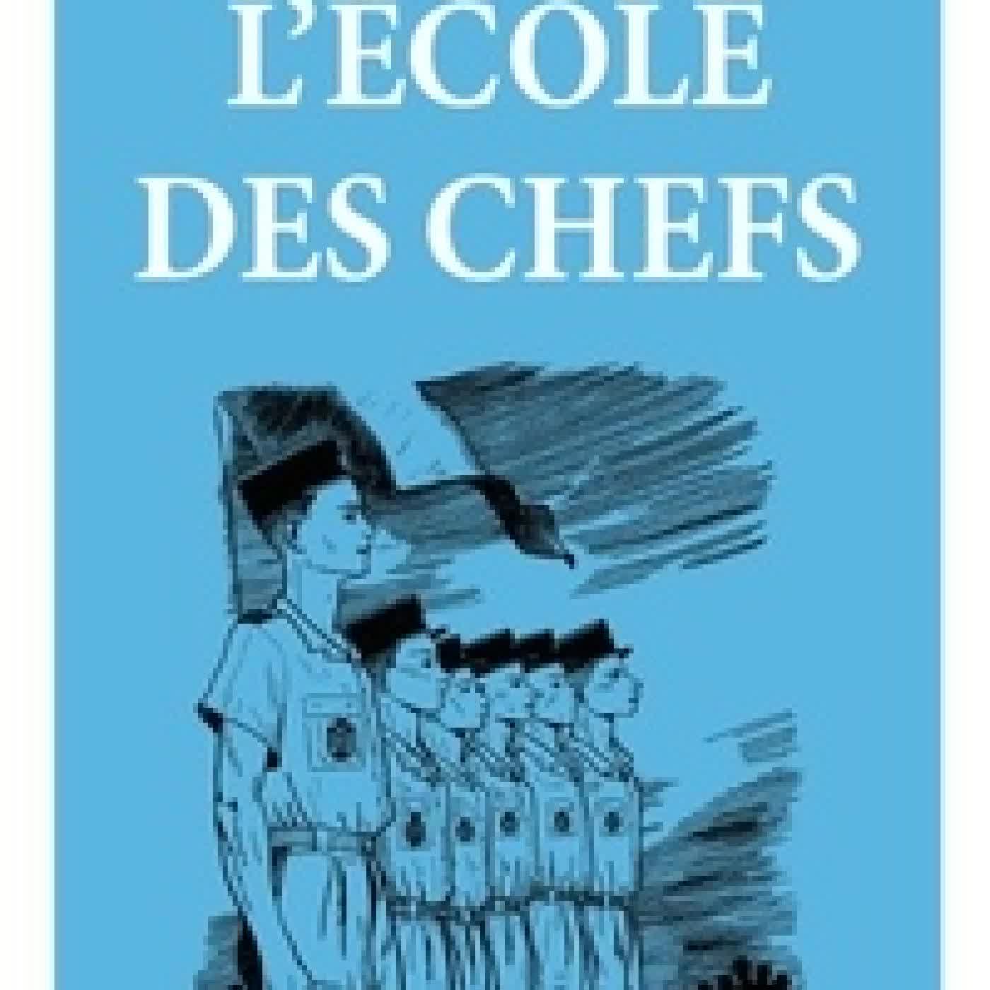 {téléchargement} L'école des chefs