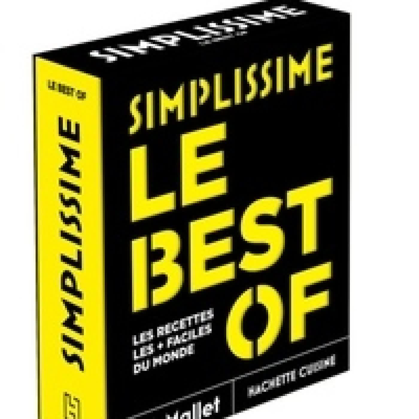 Lire en ligne : Le best of, Simplissime. Les recettes les + faciles du monde
