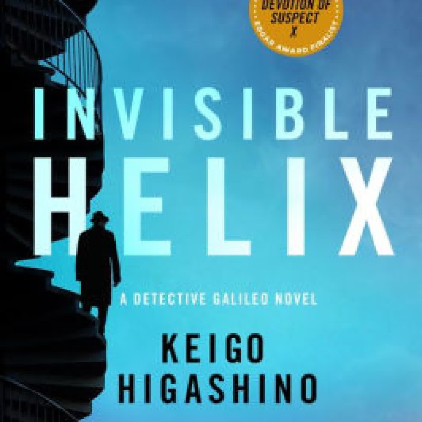 Invisible Helix: A Detective Galileo Novel by Keigo Higashino, Giles Murray on Iphone New Format