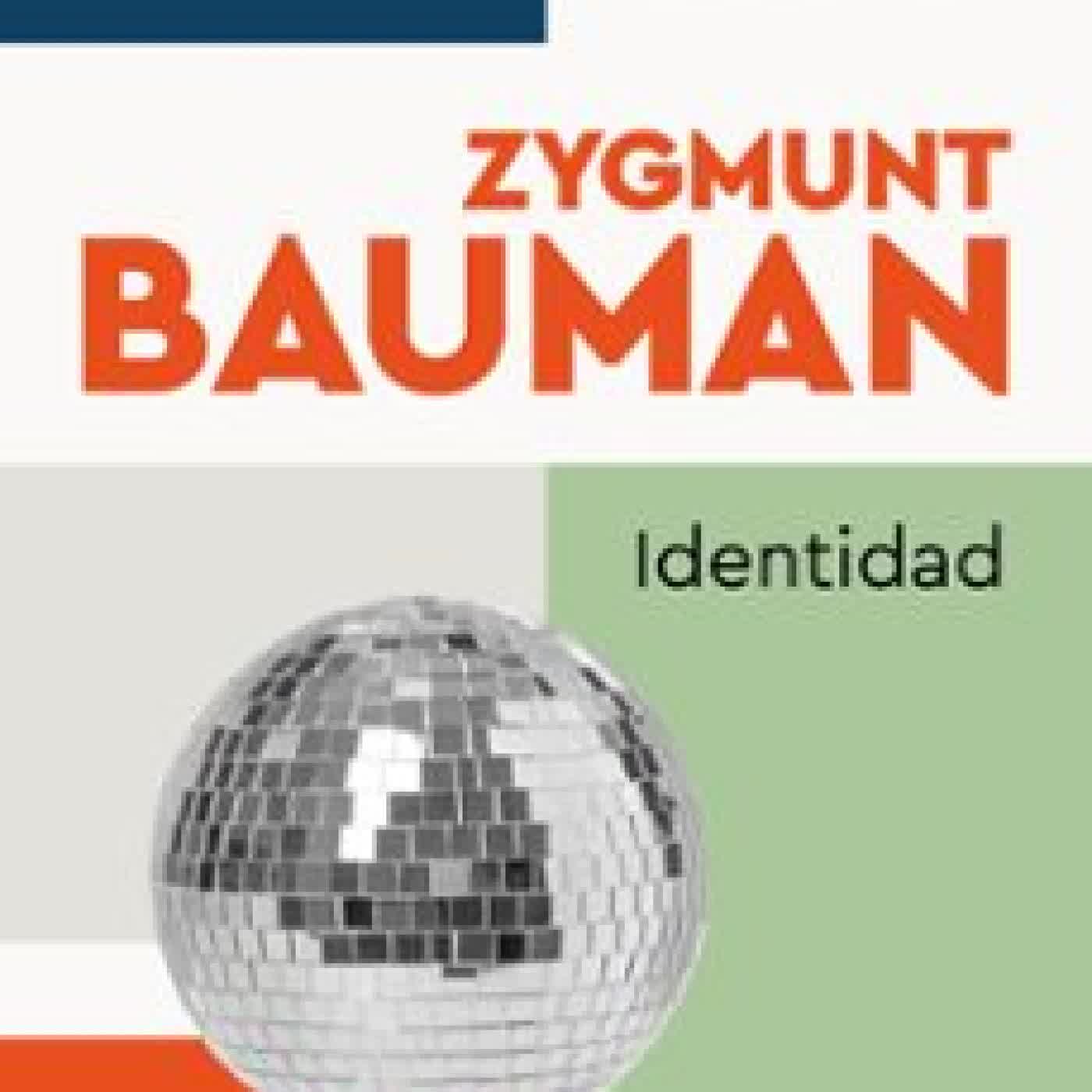IDENTIDAD Zygmunt Bauman