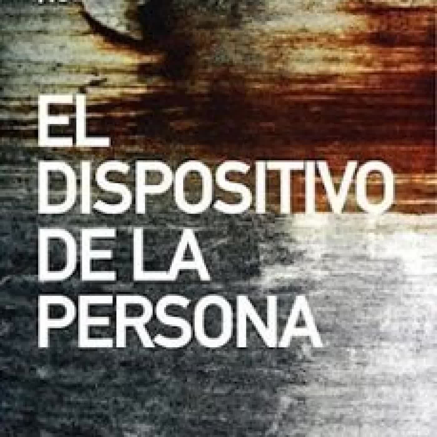 EL DISPOSITIVO DE LA PERSONA (2ª ED.) Roberto Esposito