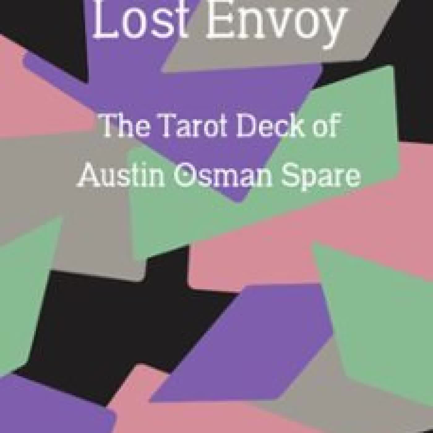 LOST ENVOY, REVISED AND UPDATED EDITION
