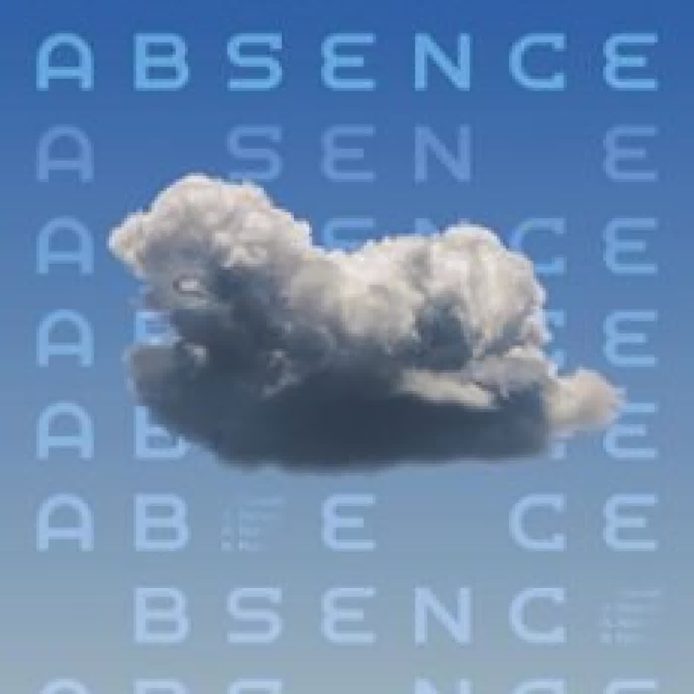 ABSENCE ANDREW DANA HUDSON