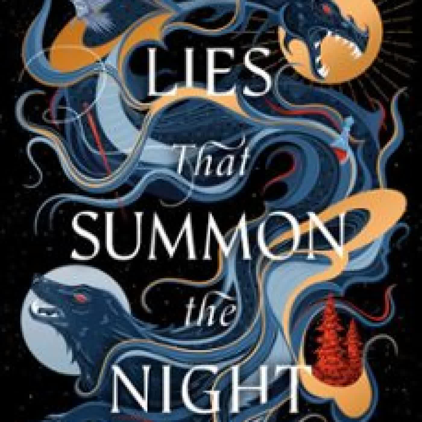 THE LIES THAT SUMMON THE NIGHT TESSONJA ODETTE