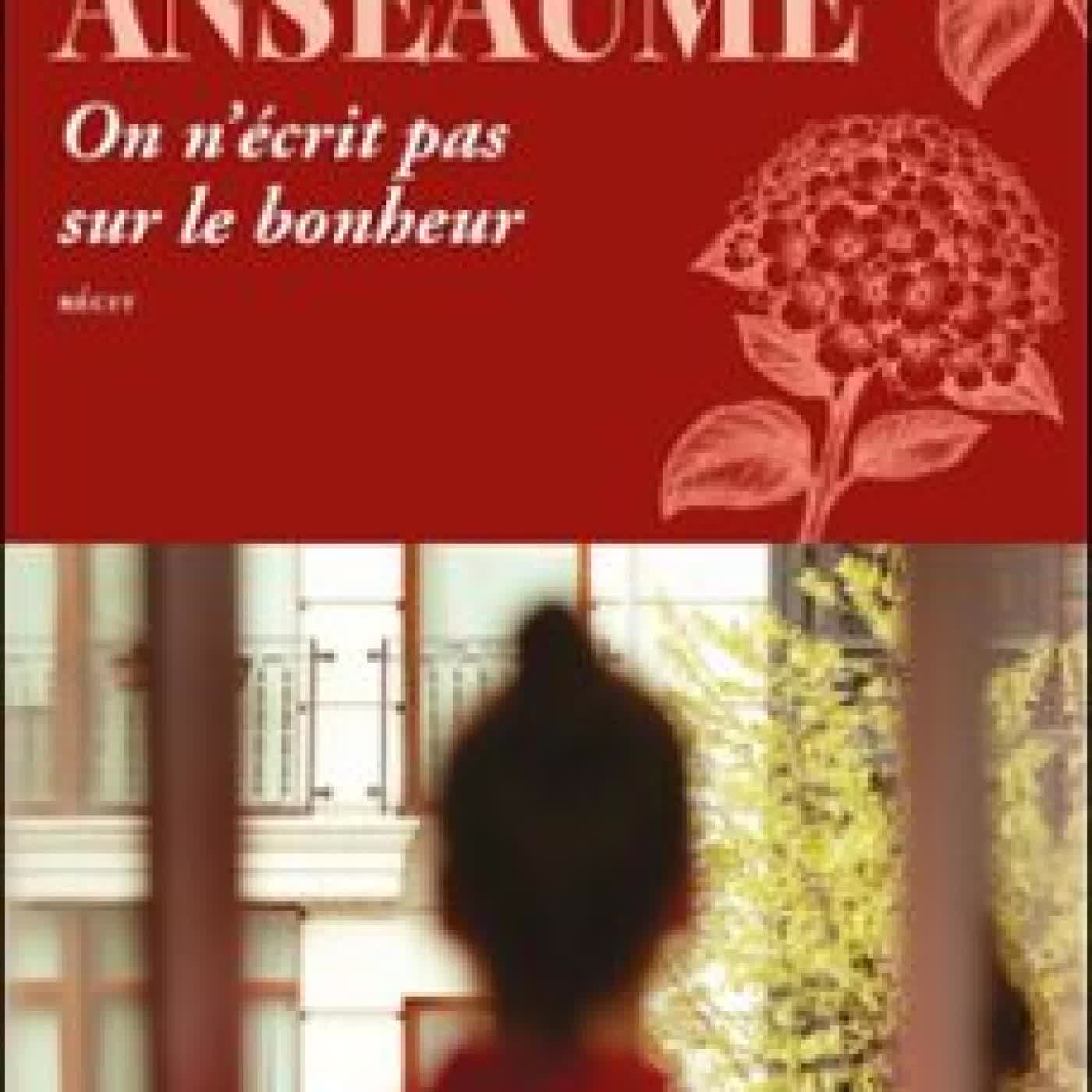ON N'ÉCRIT PAS SUR LE BONHEUR