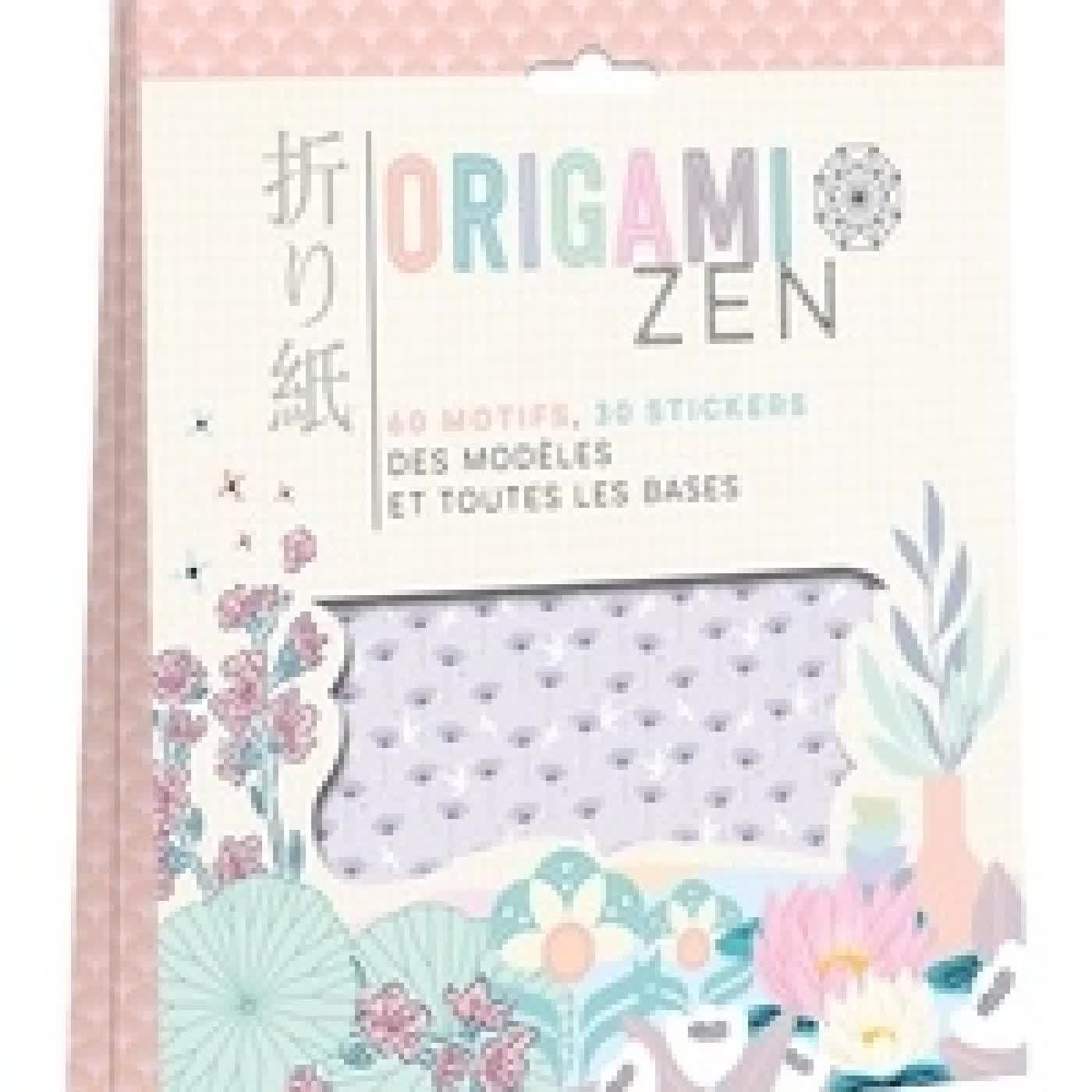 Télécharger Pdf Origami Zen. 60 motifs, 30 stickers, des modèles et toutes les bases