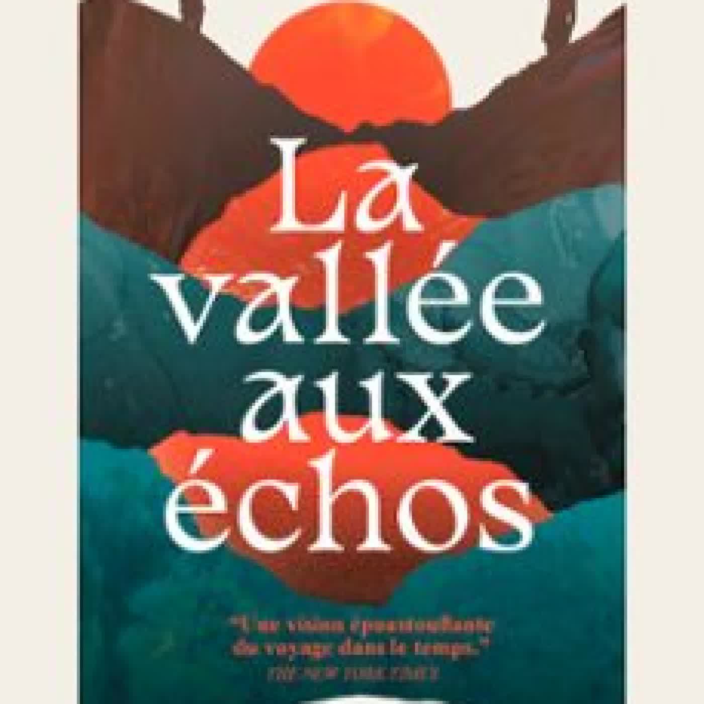 LA VALLÉE AUX ÉCHOS SCOTT ALEXANDER HOWARD