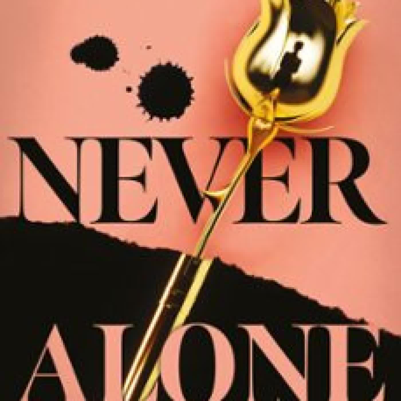 NEVER ALONE VICTORIA ADENIJI-WEST