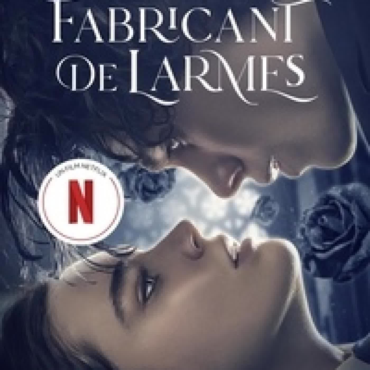 Lire en ligne : Fabricant de larmes Tome 1 et 2