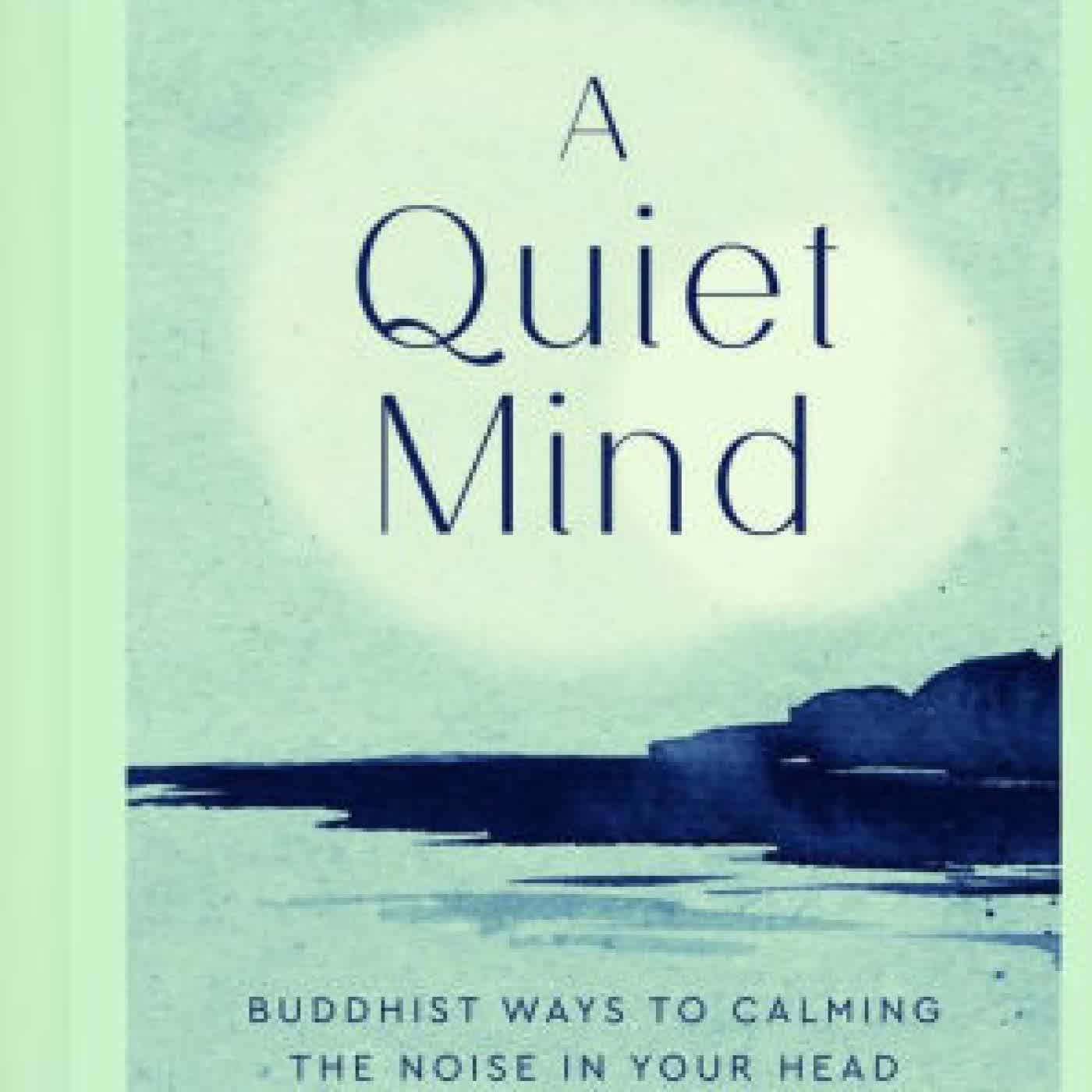 A Quiet Mind: Buddhist ways to calm the noise in your head by Shoukei Matsumoto on Iphone New Format