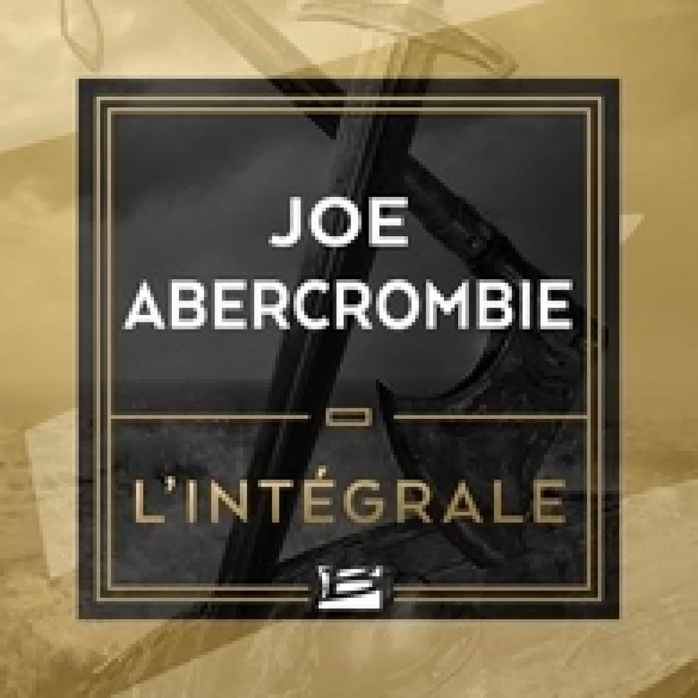 {téléchargement} Joe Abercrombie - L'Intégrale