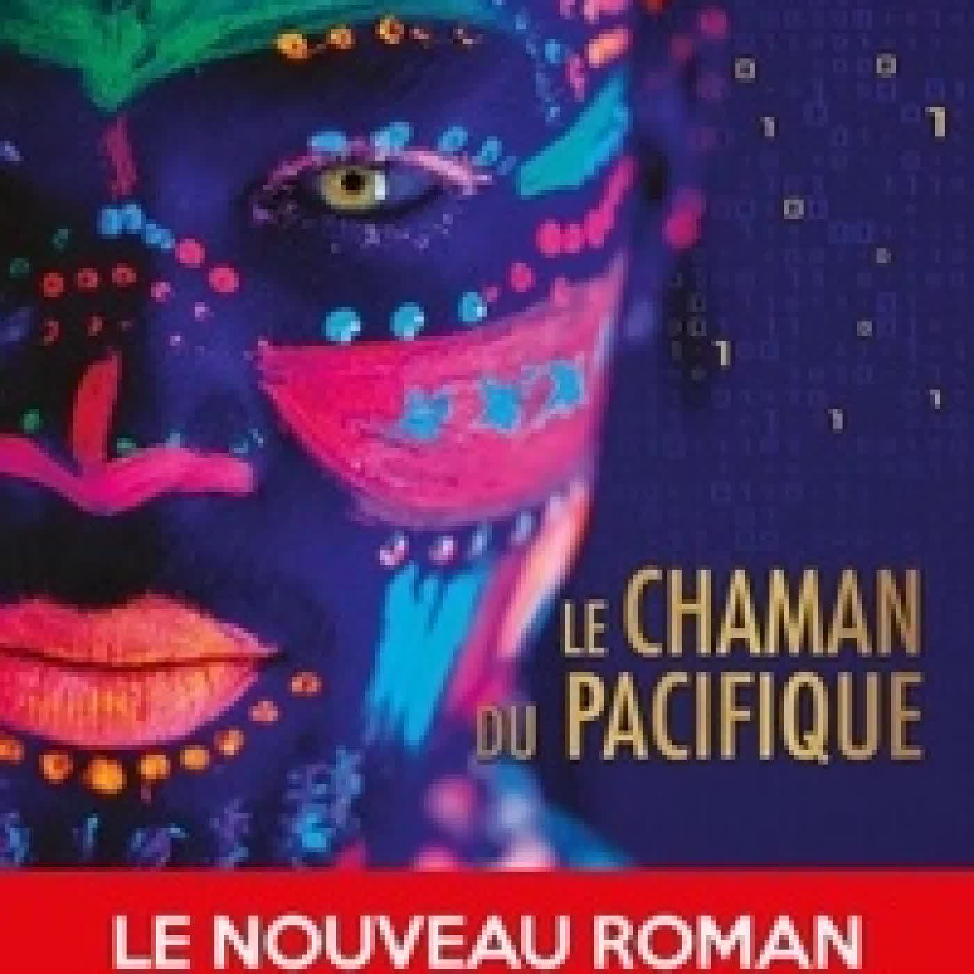 {téléchargement} Le Chaman du Pacifique