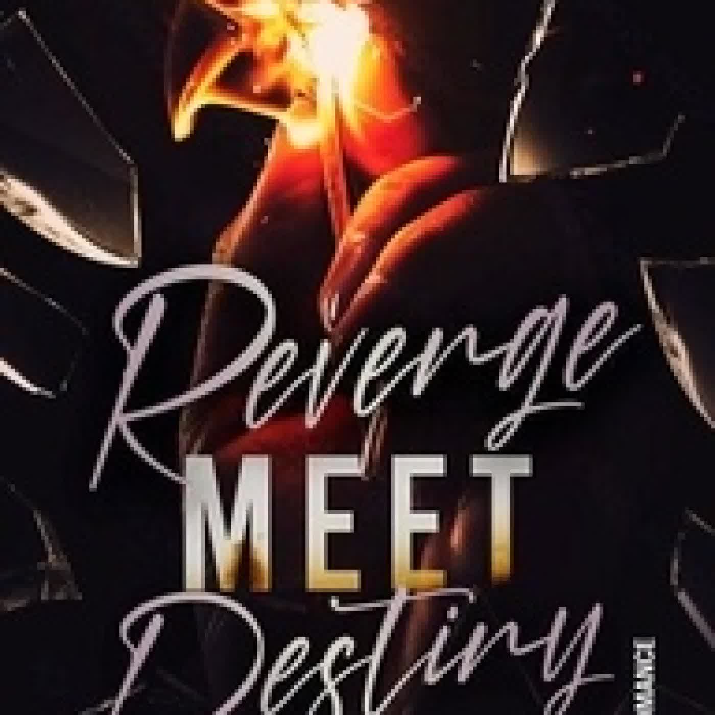 Télécharger Pdf Revenge Meet Destiny - Belladonna # 3 - La conclusion de la série