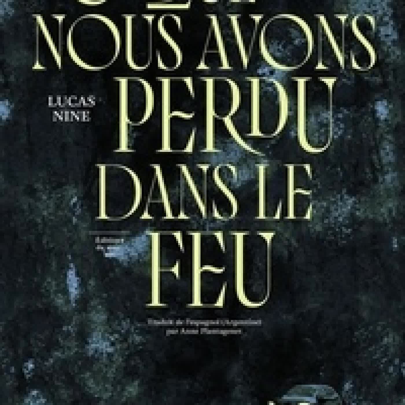 {téléchargement} Ce que nous avons perdu dans le feu