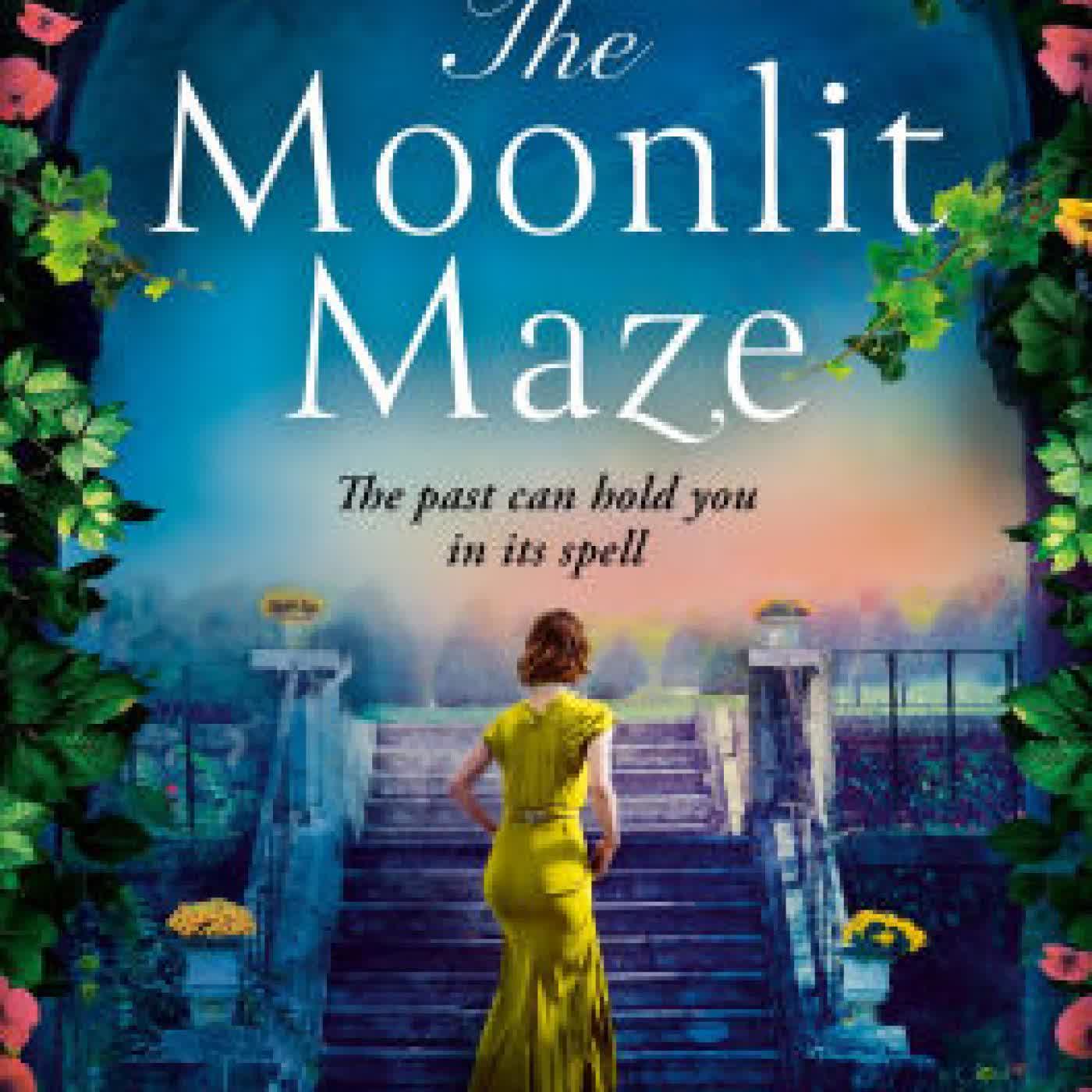 Read online: The Moonlit Maze: Curl up with this spellbinding mystery of long-hidden family secrets from the bestselling author by Zoe Marriott