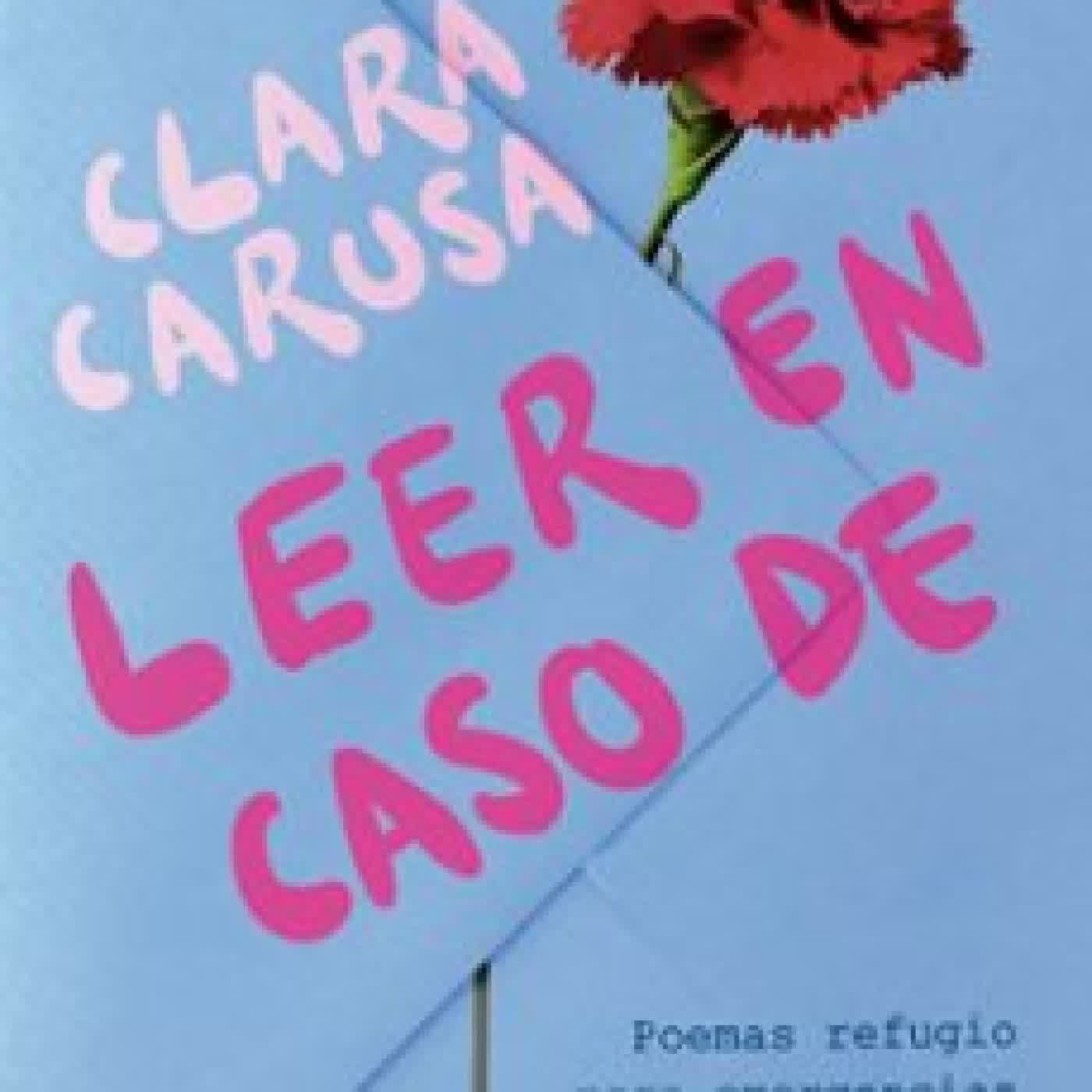 LEER EN CASO DE CLARA CARUSA