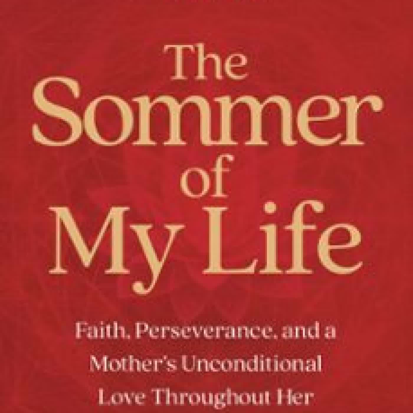 THE SOMMER OF MY LIFE MARCELENE DYER