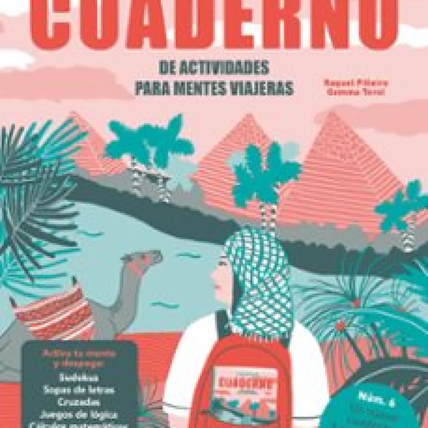 CUADERNO DE ACTIVIDADES PARA MENTES VIAJERAS VOL. 6 Raquel Piñeiro