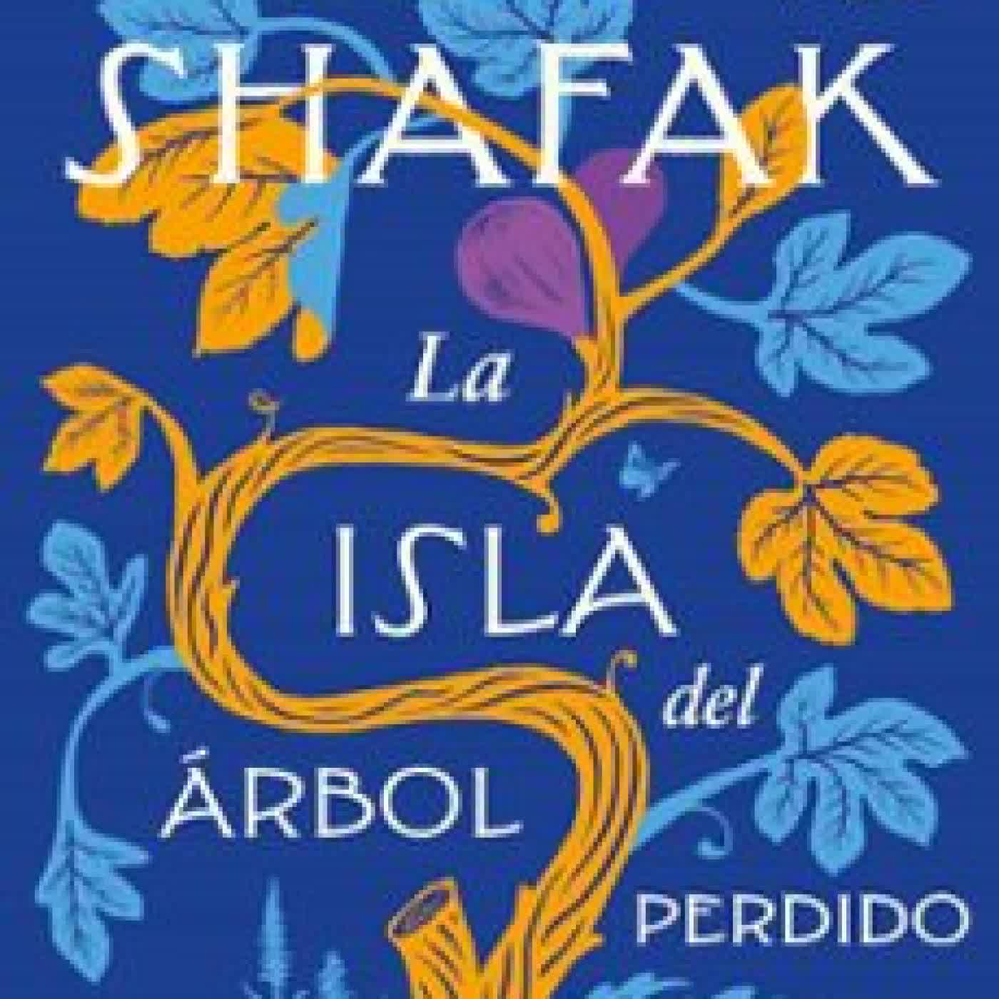 LA ISLA DEL ÁRBOL PERDIDO ELIF SHAFAK