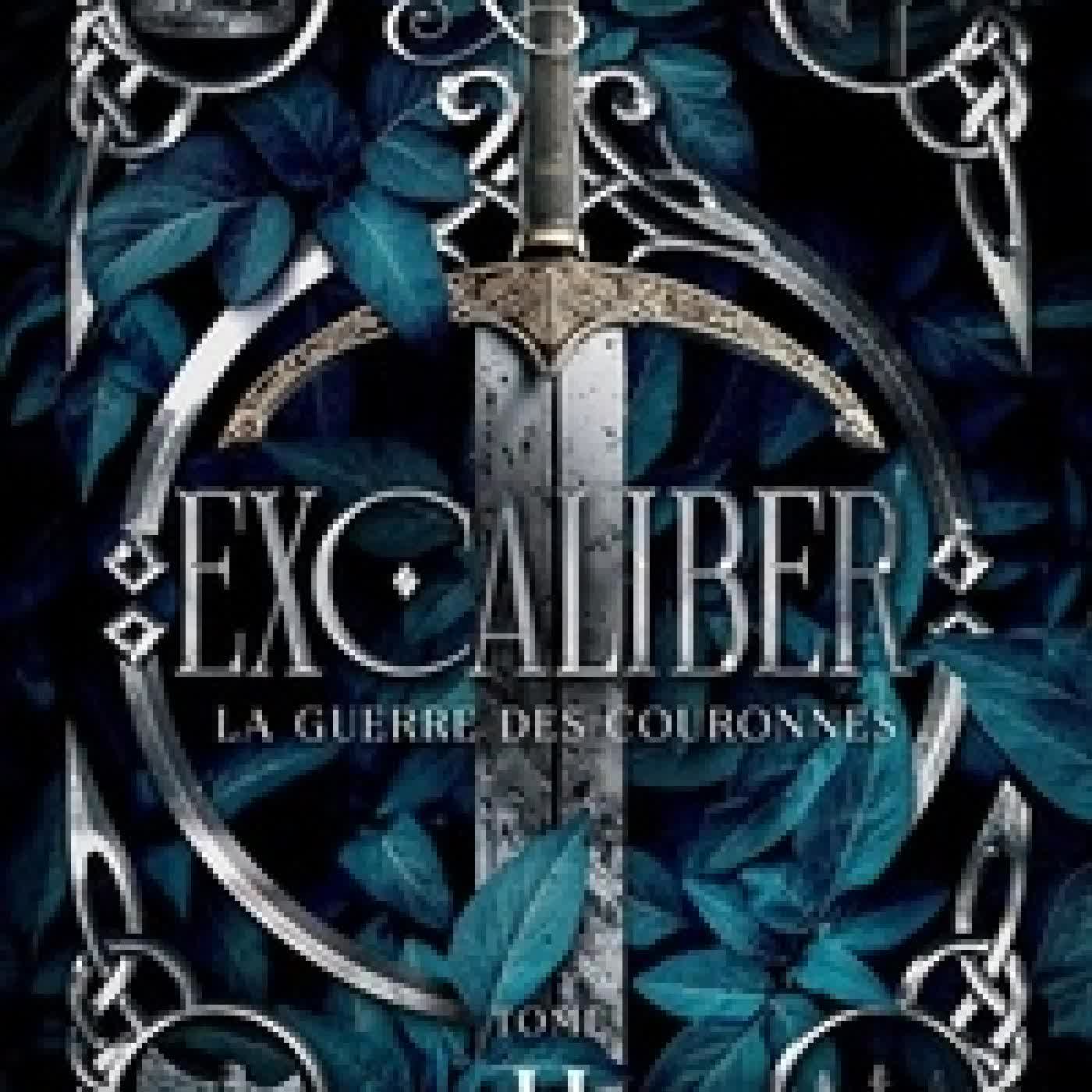 Télécharger Pdf Excaliber Tome 2