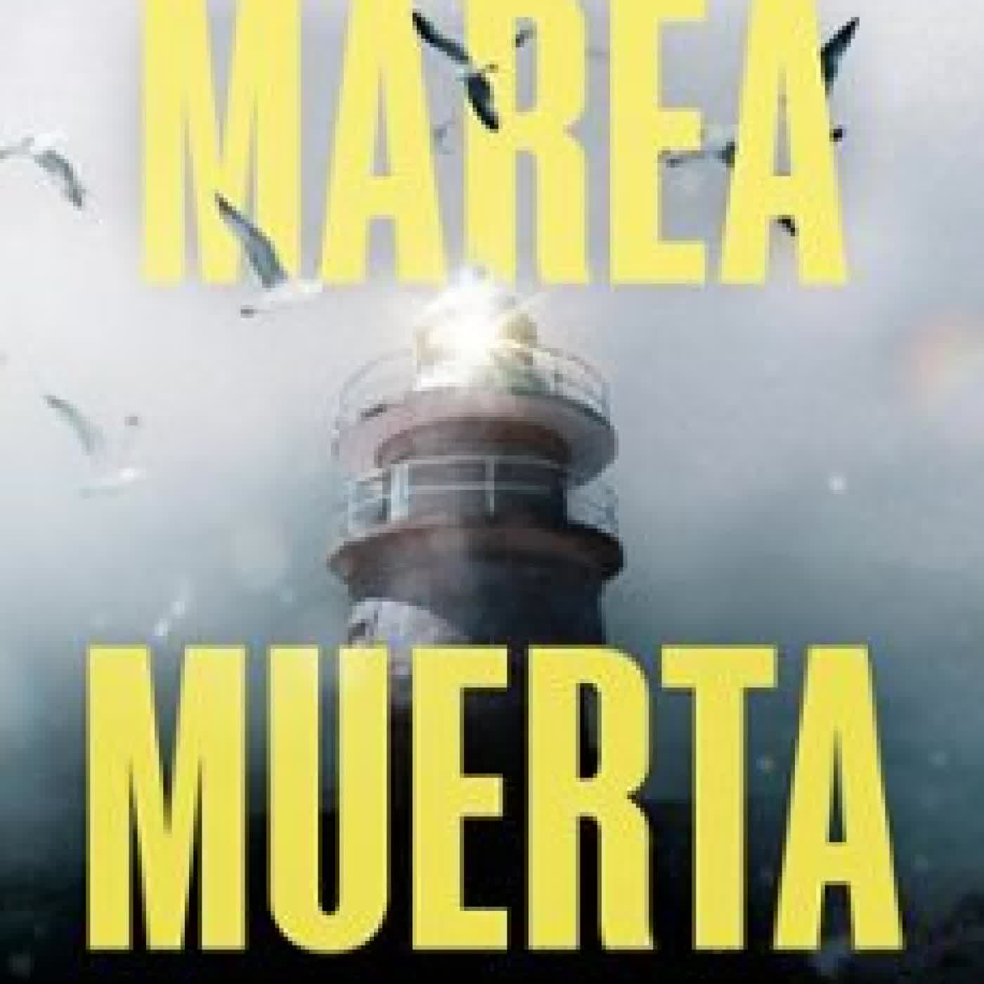 MAREA MUERTA Nacho Carreras Ojea