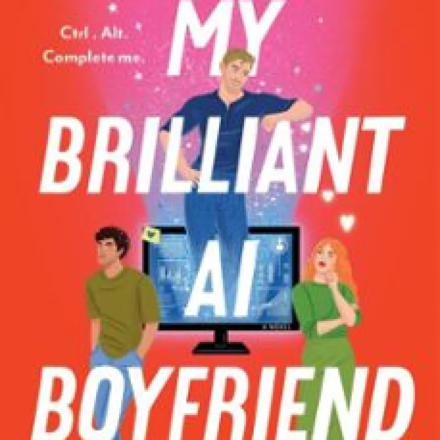 MY BRILLIANT AI BOYFRIEND STELLA HAYWARD
