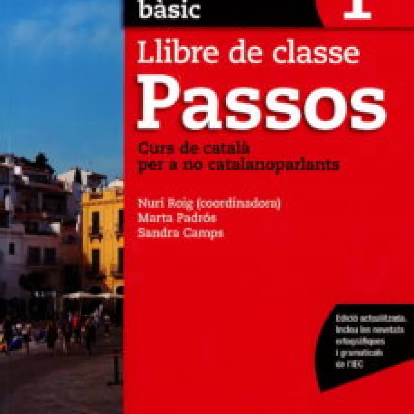 PASSOS 1 BÀSIC LLIBRE DE CLASSE 2017 (A2)