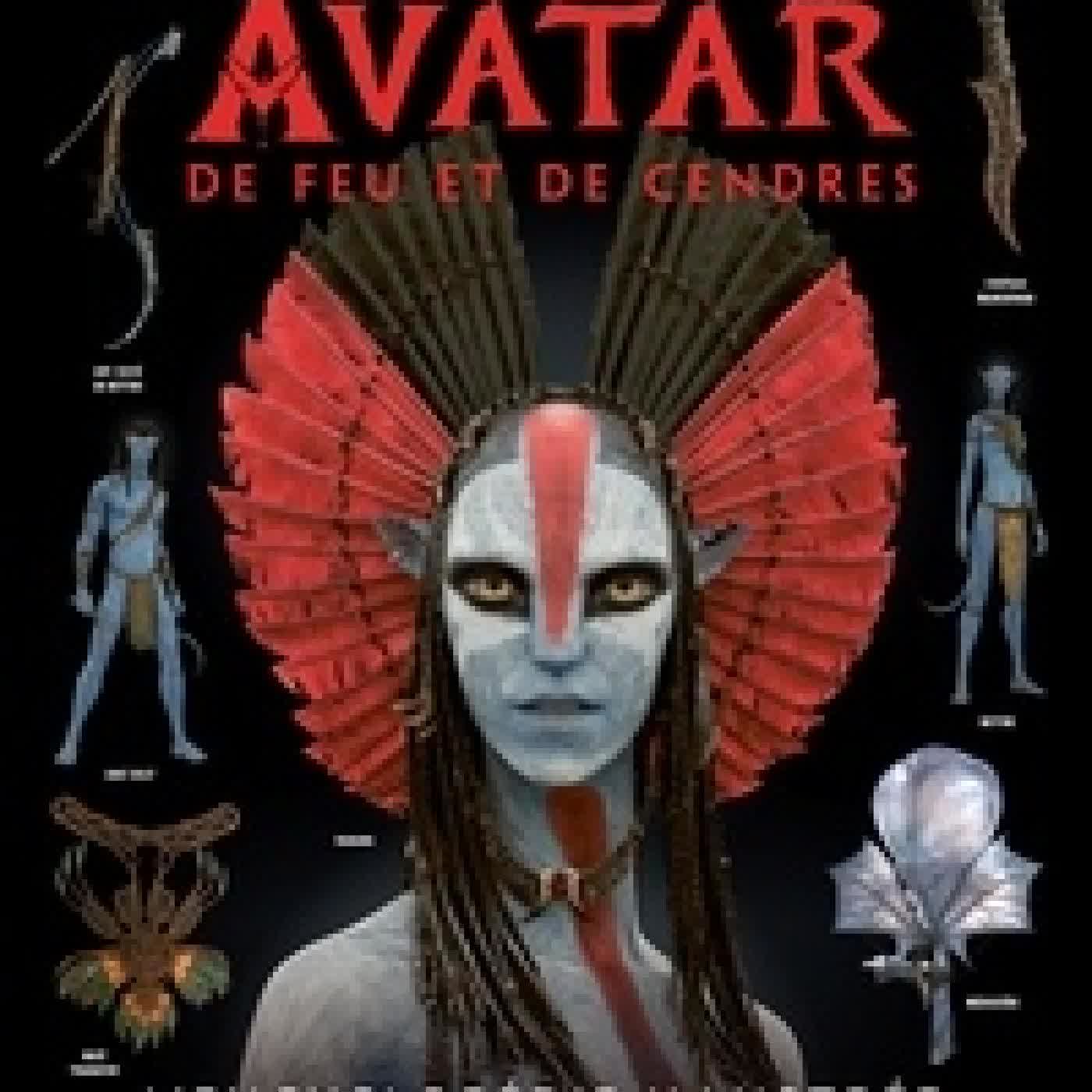 Lire en ligne : Avatar : De Feu et de Cendres. L'encyclopédie illustrée