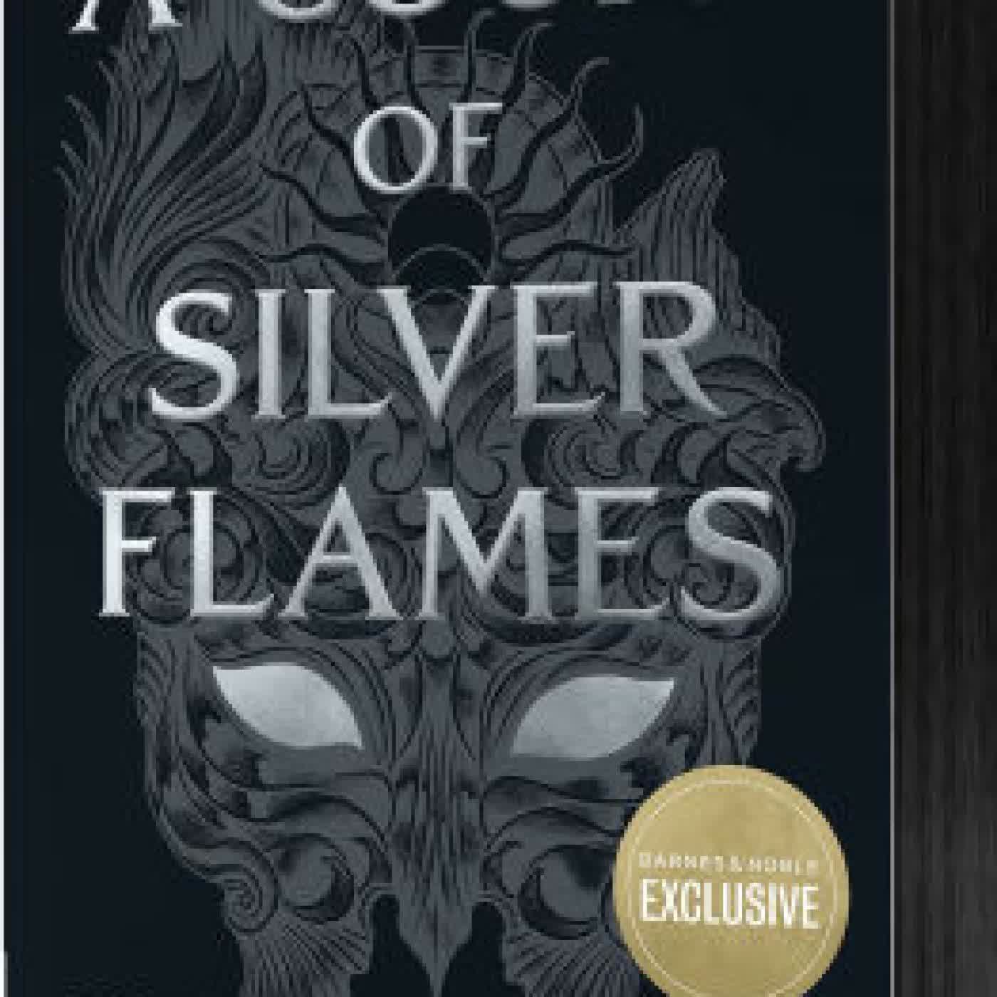 Read online: A Court of Silver Flames by Sarah J. Maas