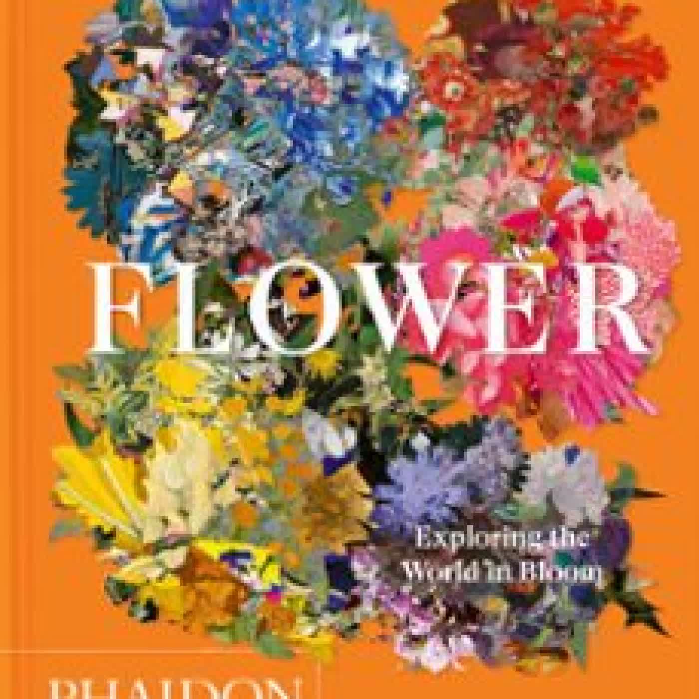FLOWER. COMPACT EDITION EDITORES PHAIDON, ANNA PAVORD
