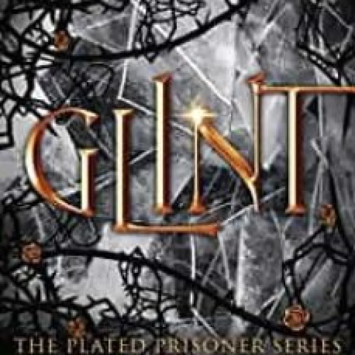 GLINT (PLATED PRISONER 2) RAVEN KENNEDY