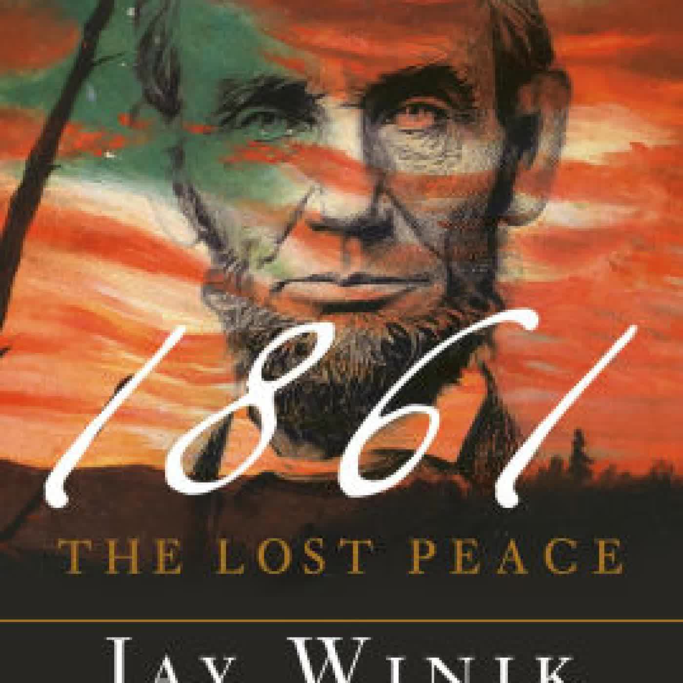 1861: The Lost Peace by Jay Winik on Iphone New Format