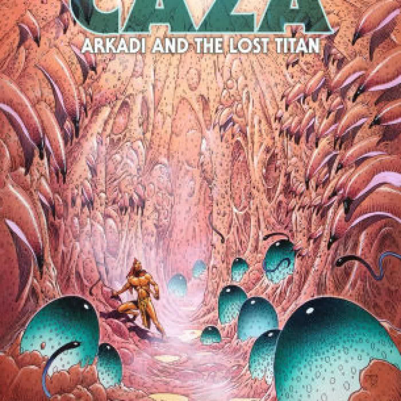 Read online: Arkadi and the Lost Titan by Caza